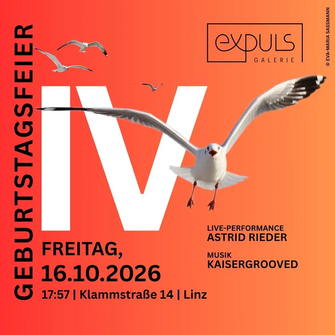 Wir feiern "4 Jahre GALERIE EXPULS"!